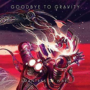 Portada de Álbum "Mantras Of War", de Goodbye To Gravity