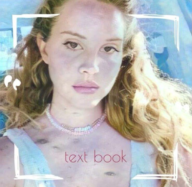 Portada del álbum "Text Book", de Lana Del Rey