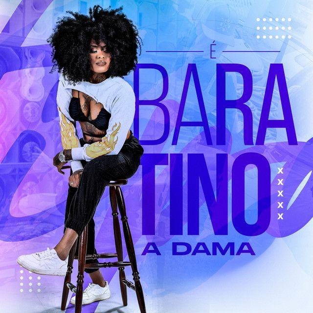 Portada de Sencillo/EP "É Baratino", de A Dama
