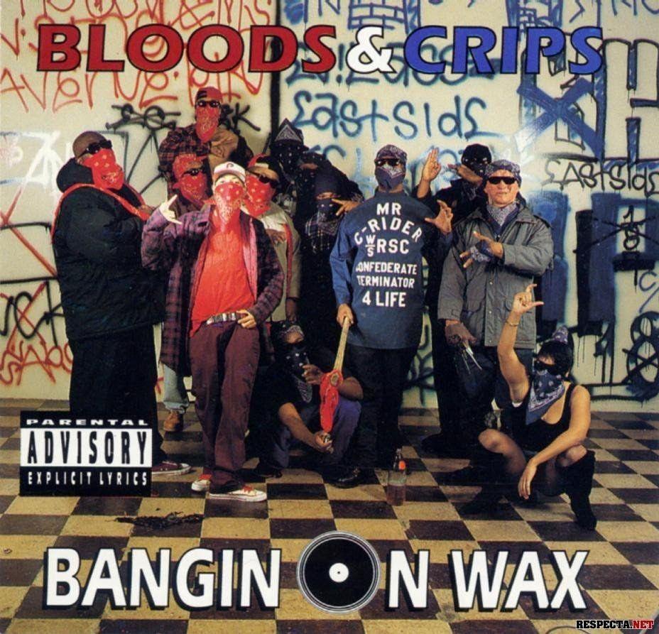 Portada de Álbum "Bangin' On Wax", de Bloods and Crips