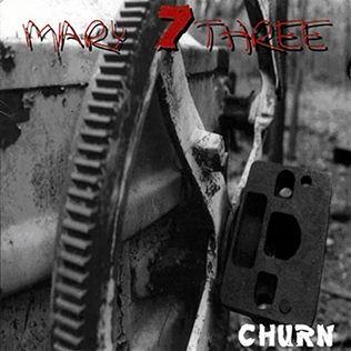 Portada de Álbum "Churn", de Seven Mary Three