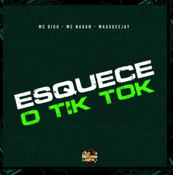 Portada del álbum "Esquece o Tik Tok", de MC Digu