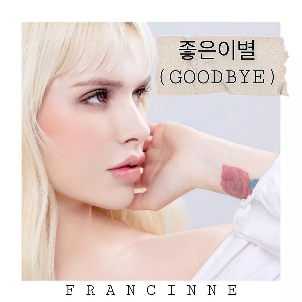 Portada del álbum "GOODBYE (좋은이별)", de Francinne
