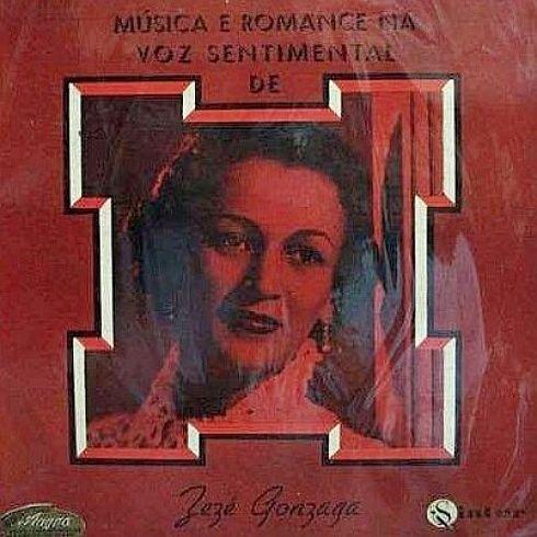 Portada de Álbum "Música e Romance Na Voz Sentimental de Zezé Gonzaga", de Zezé Gonzaga