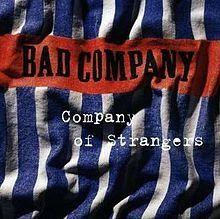 Portada de Álbum "Company Of Strangers", de Bad Company