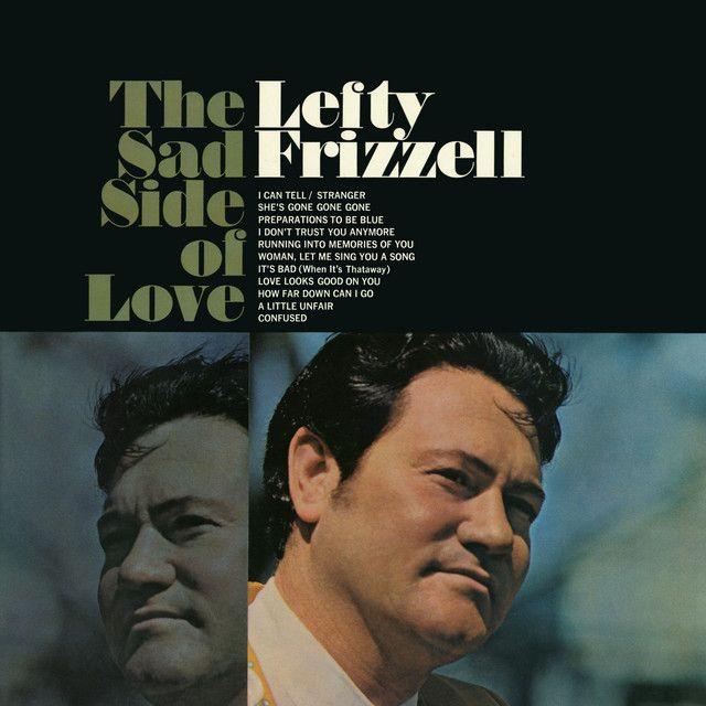 Capa do Álbum "The Sad Side Of Love", de Lefty Frizzell