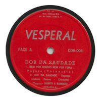 Portada de Sencillo/EP "Dor da Saudade ", de Baianito e Barrerito