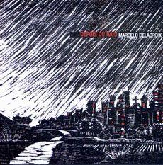 Portada de Álbum "Depois do Raio", de Marcelo Delacroix