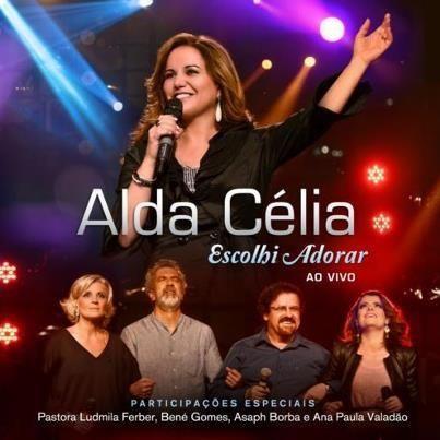 Portada de Álbum "Escolhi Adorar", de Alda Célia