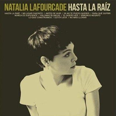 Portada de Álbum "Hasta la Raíz", de Natalia Lafourcade