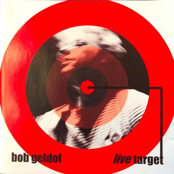 Portada de Álbum "Live Target", de Bob Geldof