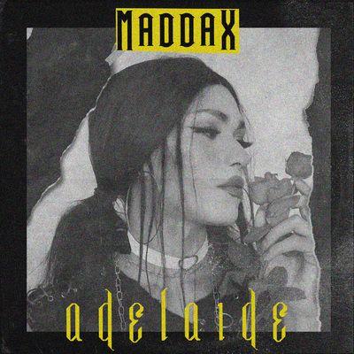 Portada de Sencillo/EP "Adelaide", de Maddax
