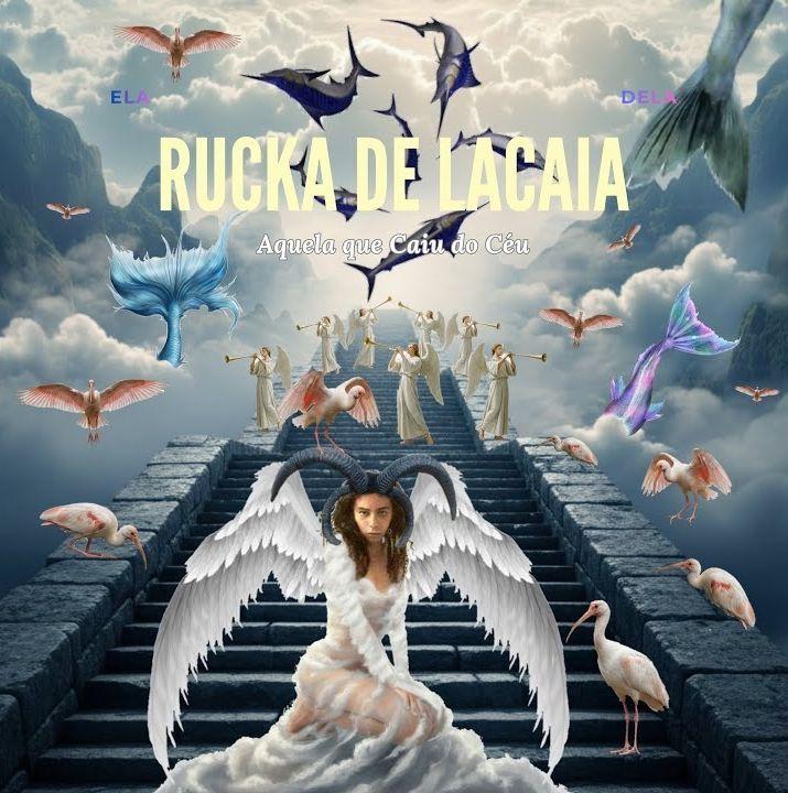 Capa do Sencillo/EP "Ela/Dela, Aquela que Caiu do Céu", de Rucka de Lacaia