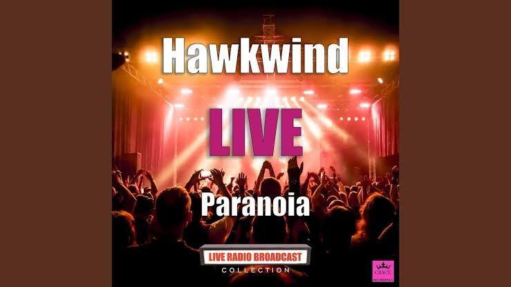 Capa do álbum "Paranoia (Live)", de Hawkwind