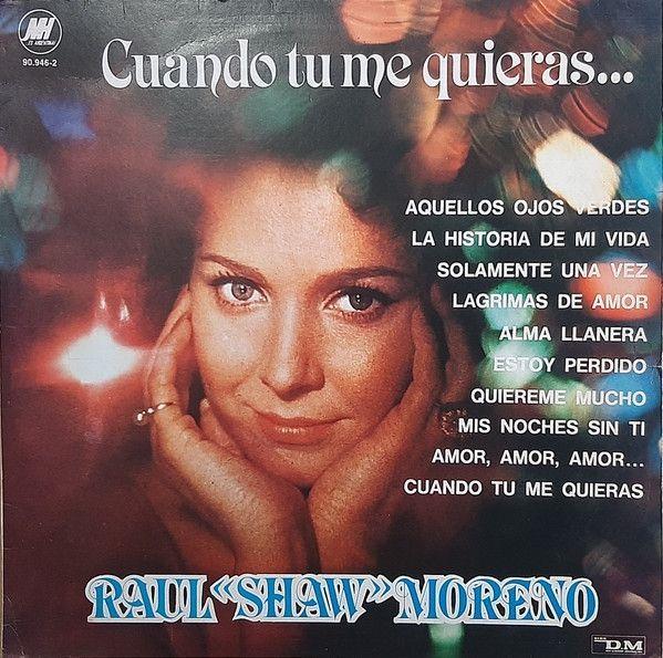 Portada de Álbum "Cuando Tu Me Quieras...", de Raúl Shaw Moreno