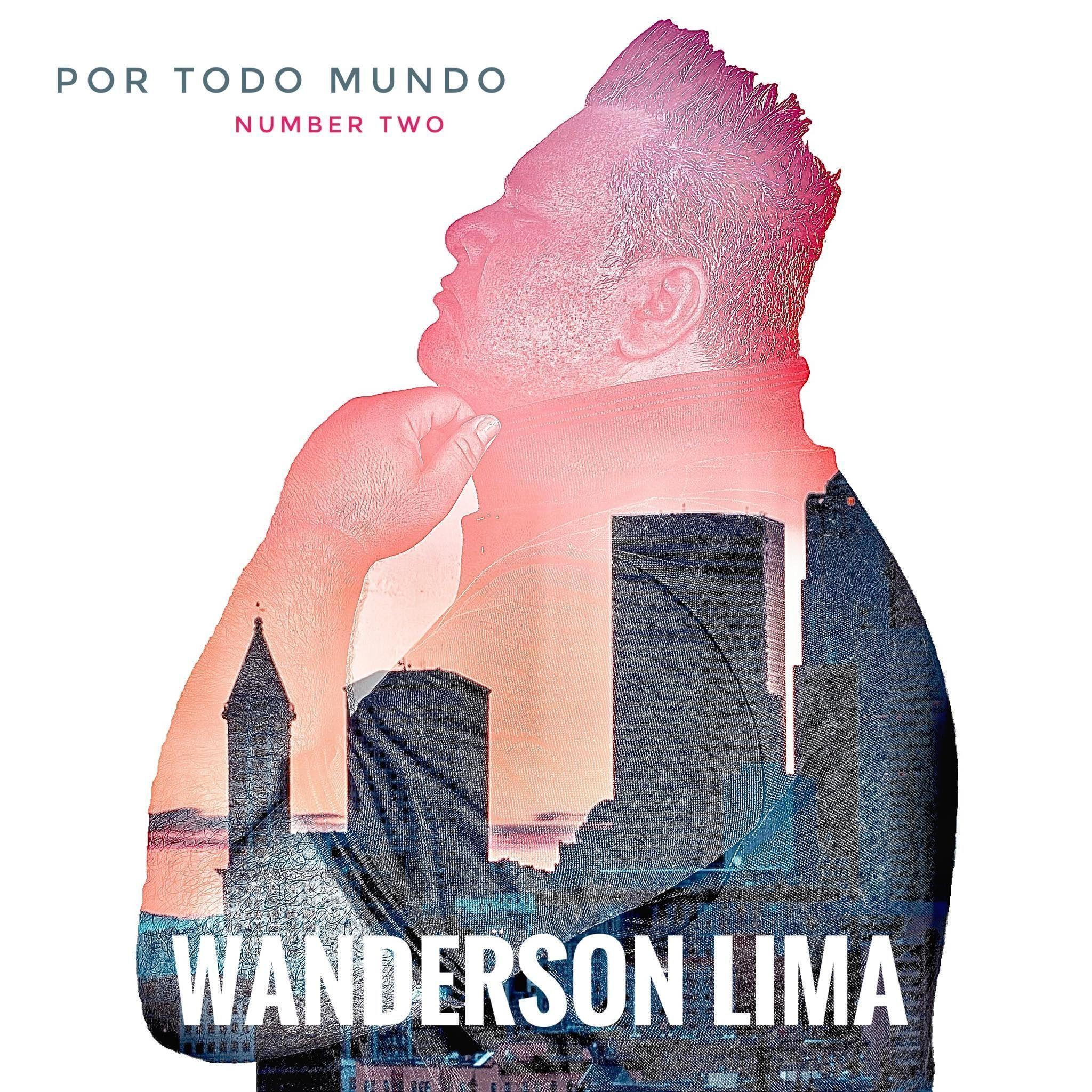Capa do Álbum "Por Todo Mundo 2", de Wanderson Lima