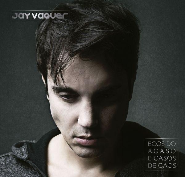 Portada de Álbum "Ecos do Acaso e Casos de Caos", de Jay Vaquer