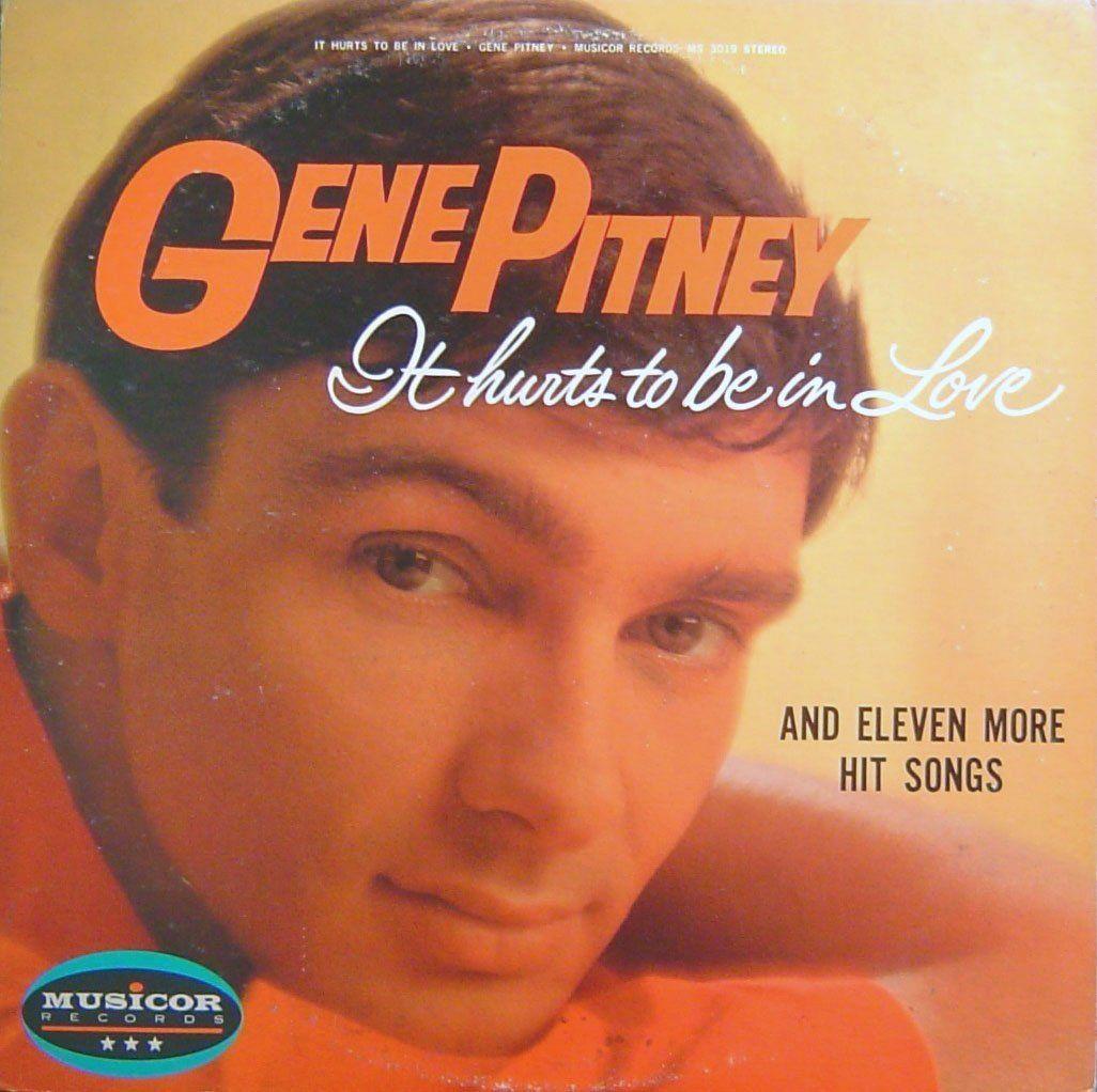 Portada de Álbum "It Hurts To Be In Love", de Gene Pitney
