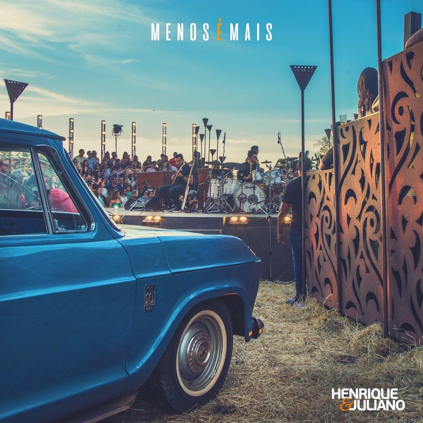 Portada de Álbum "Menos É Mais", de Henrique & Juliano