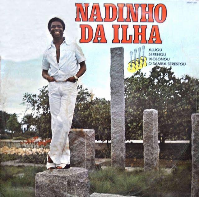 Portada de Álbum "Aluou, Serenou, Violonou, o Samba Serestou", de Nadinho Da Ilha