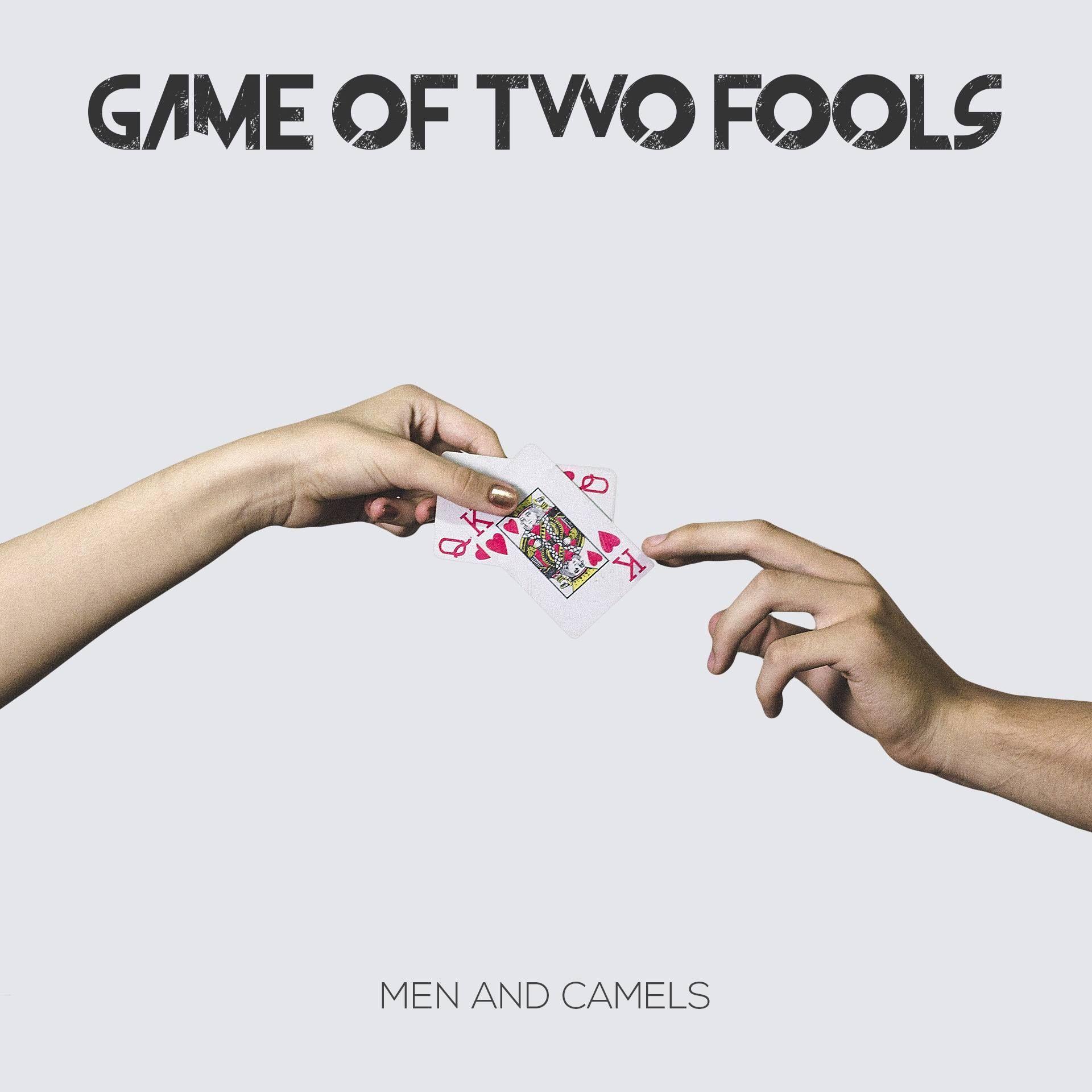 Portada de Sencillo/EP "Game Of Two Fools", de Men And Camels