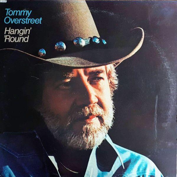 Portada de Álbum "Hangin' 'Round", de Tommy Overstreet