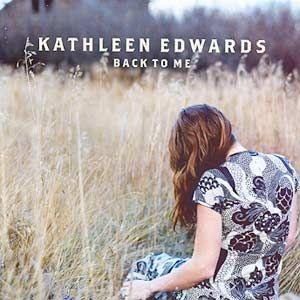 Portada de Álbum "Back to Me", de Kathleen Edwards