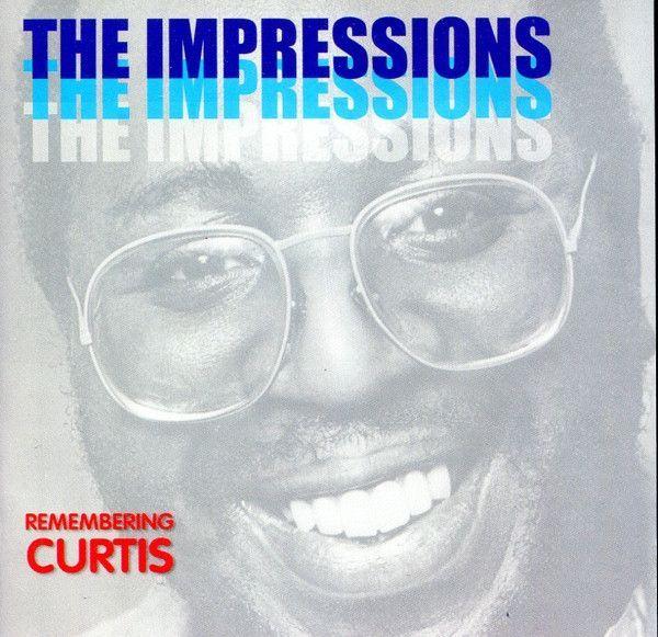 Portada del álbum "Remembering Curtis", de The Impressions