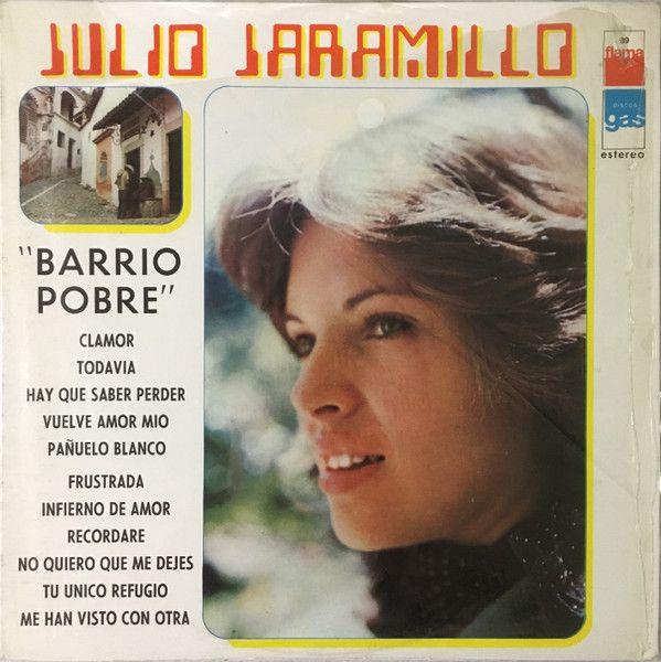Portada de Álbum "Barrio Pobre", de Julio Jaramillo