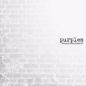 Portada del álbum "The Pure and Simple EP", de Purples