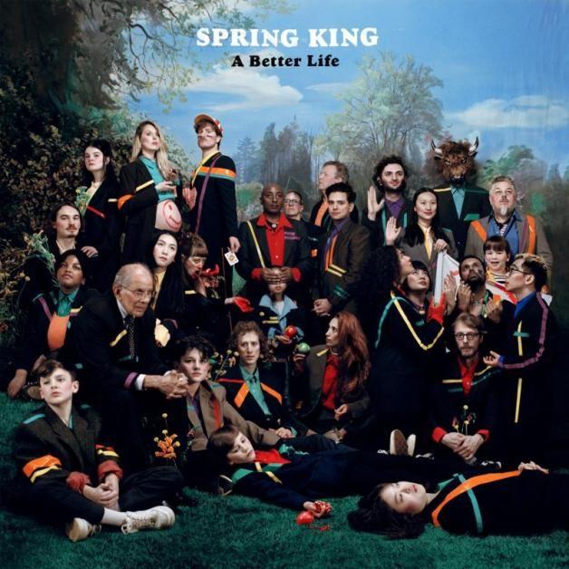 Capa do Álbum "A Better Life", de Spring King