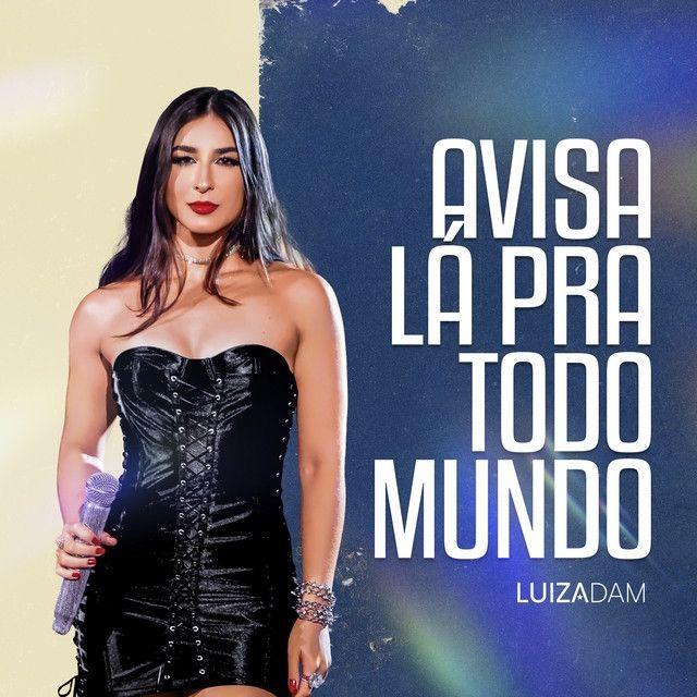 Portada de Sencillo/EP "Avisa Lá Pra Todo Mundo ", de Luiza Dam