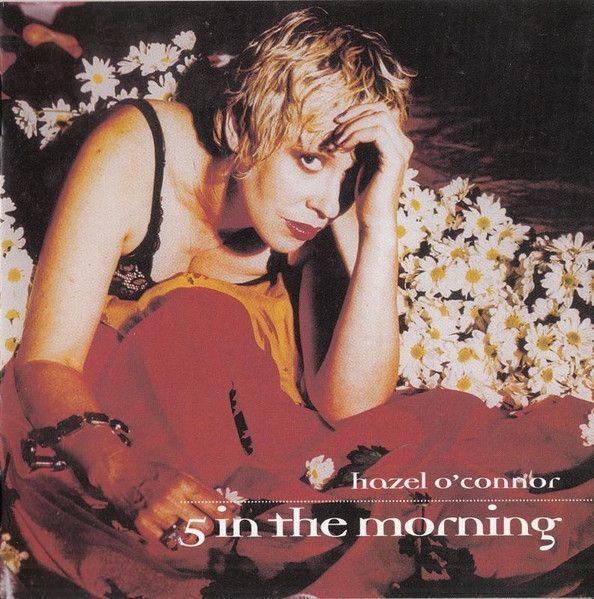 Portada de Álbum "5 In The Morning", de Hazel O'Connor