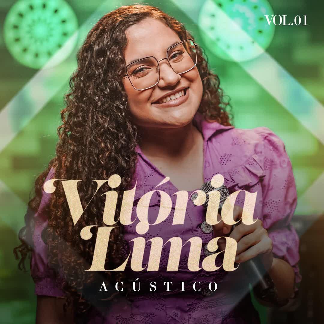 Portada de Sencillo/EP "Acústico, Vol. 1", de Vitória Lima (Gospel)