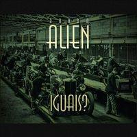 Portada de Álbum "Iguais?", de Banda Alien
