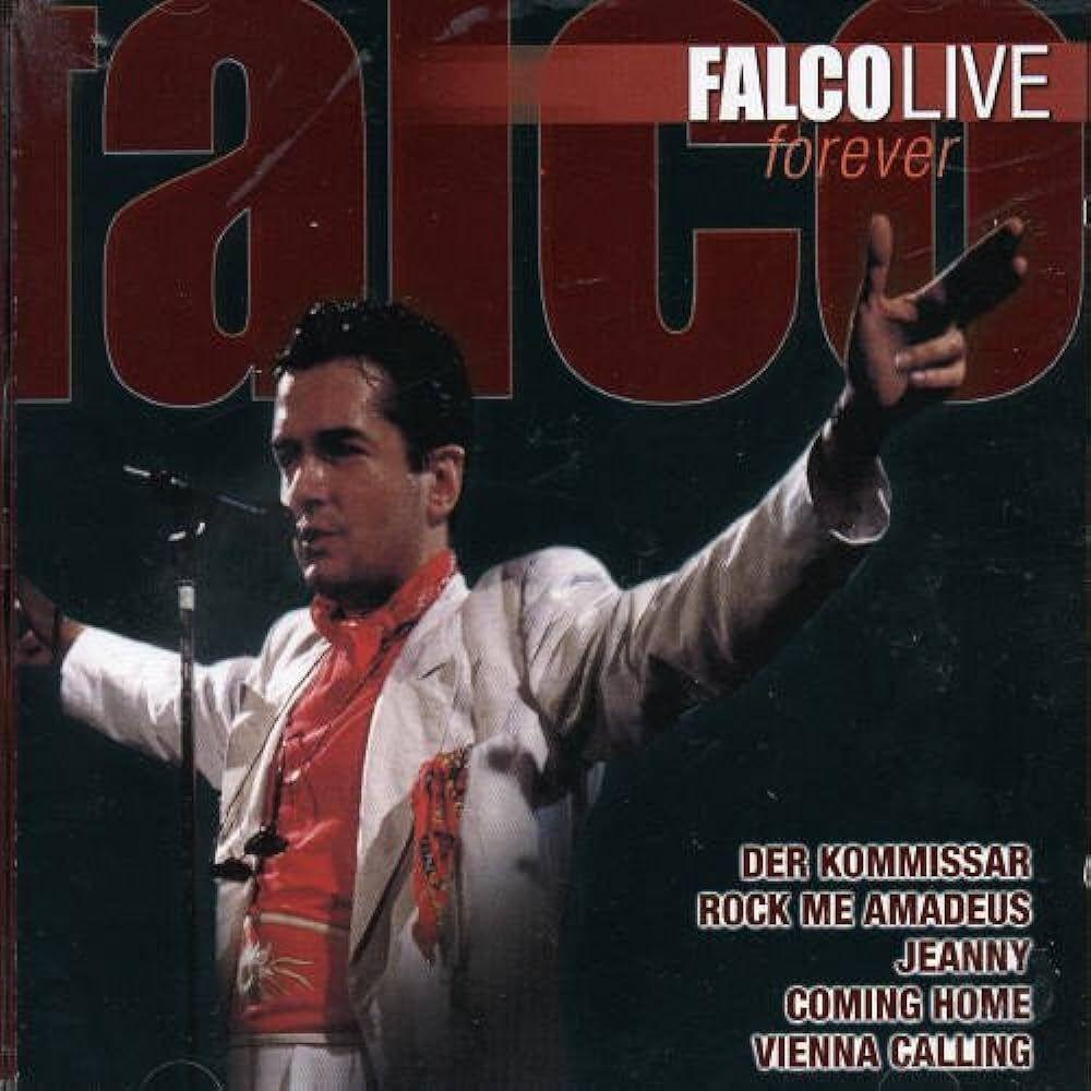 Portada de Álbum "Live Forever", de Falco