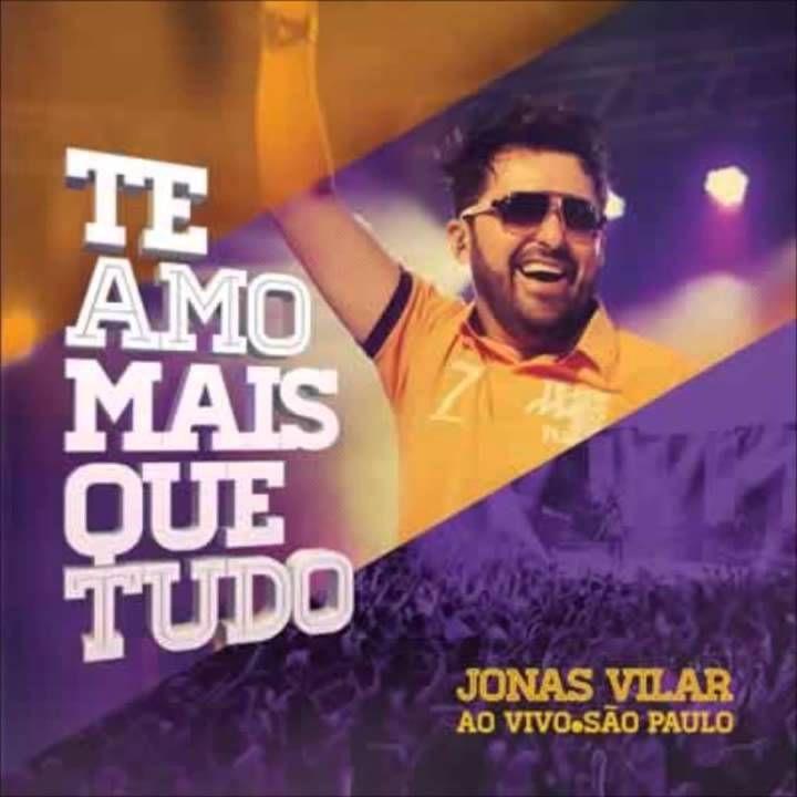 Portada de Álbum "Te Amo Mais Que Tudo (Ao Vivo)", de Jonas Vilar