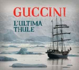 Album cover of "L'ultima Thule" by Francesco Guccini