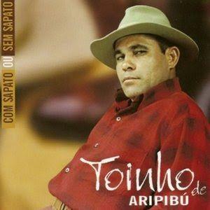 Portada de Álbum "Com Sapato ou Sem Sapato", de Toinho de Aripibú