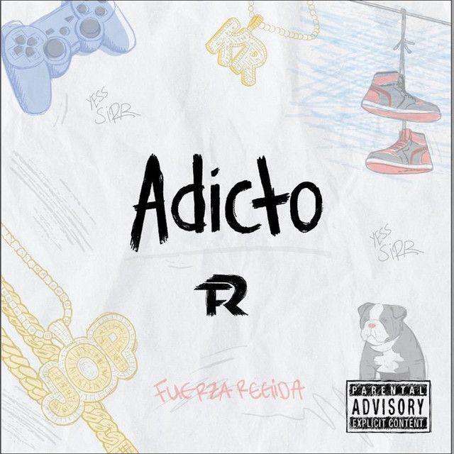 Capa do Álbum "Adicto", de Fuerza Regida
