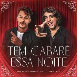 Capa do Single/EP "Tem Cabaré Essa Noite (part. Nattan)", de Nivaldo Marques