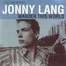 Capa do Álbum "Wander This World", de Jonny Lang