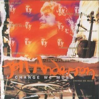 Portada de Álbum "Change We Must", de Jon Anderson