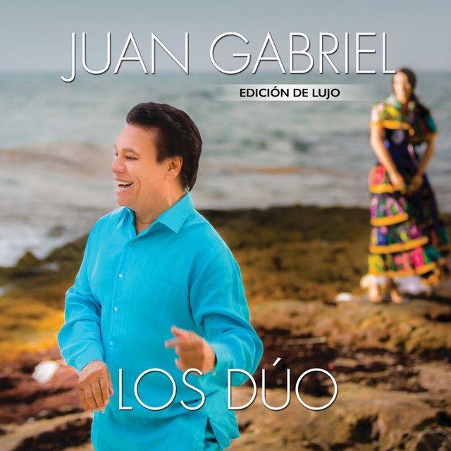 Album cover of "Los Dúo (Deluxe)" by Juan Gabriel