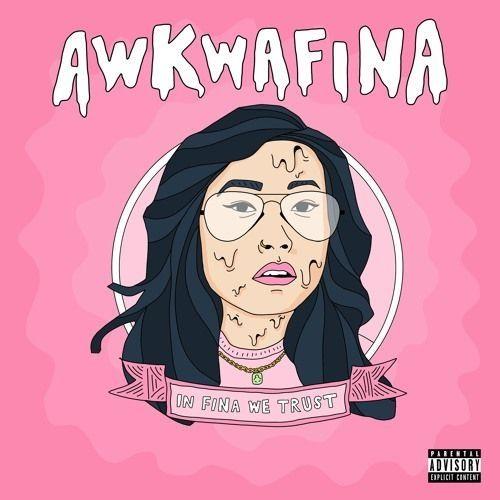 Portada de Álbum "In Fina We Trust", de Awkwafina