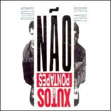 Portada de Álbum "Dizer Não de Vez", de Xutos & Pontapés