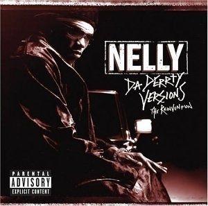 Capa do Álbum "Da Derrty Versions", de Nelly
