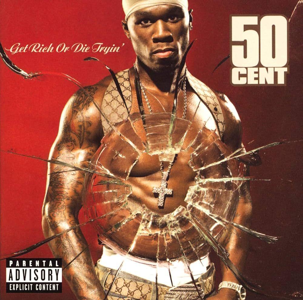 Capa do Álbum "Get Rich Or Die Tryin'", de 50 Cent