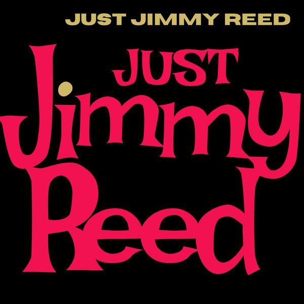 Portada de Álbum "Just Jimmy Reed", de Jimmy Reed