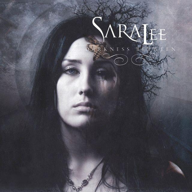 Capa do álbum "Darkness Between", de Saralee